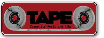 TAPE Community Music and Film